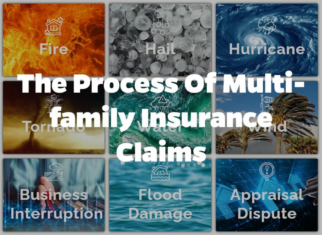 The Process of Multi Family Insurance Claims